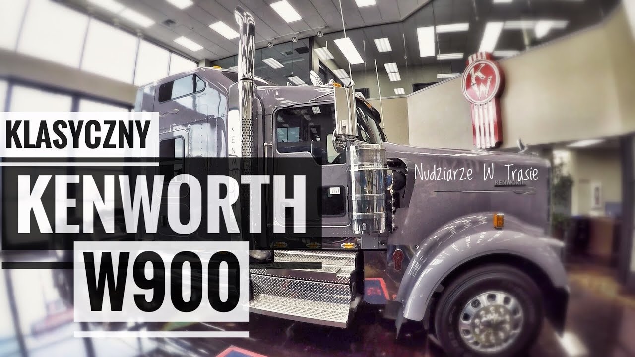 Klasyczny KENWORTH W900 - Prezentacja - Nudziarze W Trasie #31
