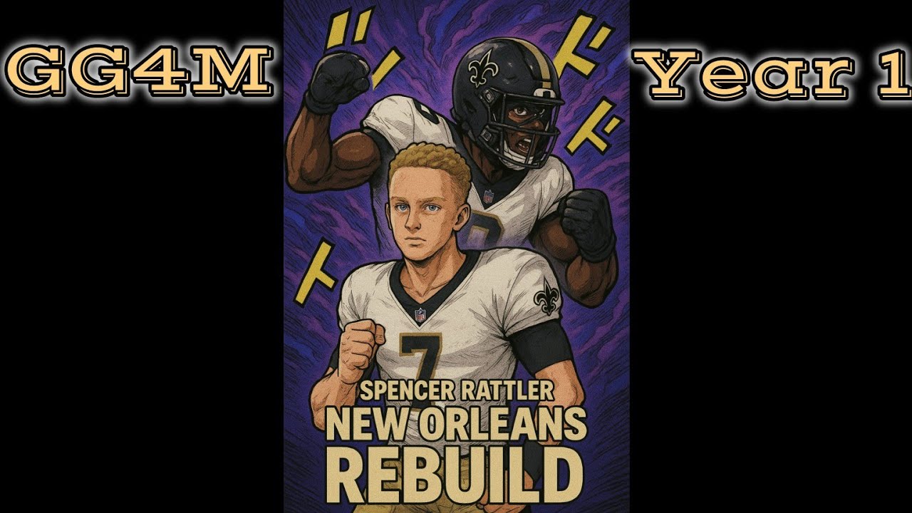 🏈LIVE 🏈SAINT 🏈REBUILD 🏈YEAR 1 🏈WEEK 1 🏈PART 1