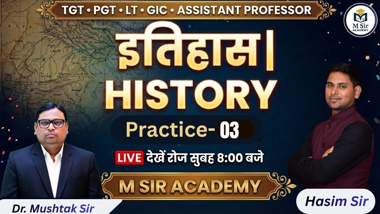 TGT/PGT/NET/GIC/BPSC TER 4.0 || SUPER 50 PRACTICE -03 HISTORY BY  Hasim  sir #msiracademy#tgt