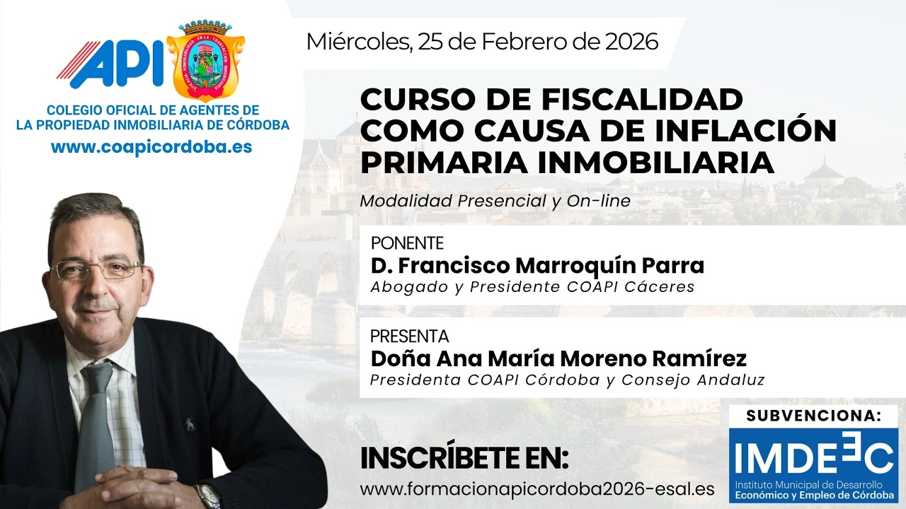 Curso de la Fiscalidad como causa de la inflación primaria e inmobiliaria