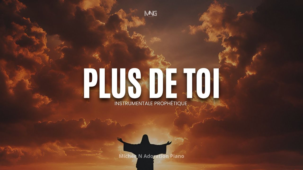 PLUS DE TOI - Adoration prophétique (Piano + Batterie)