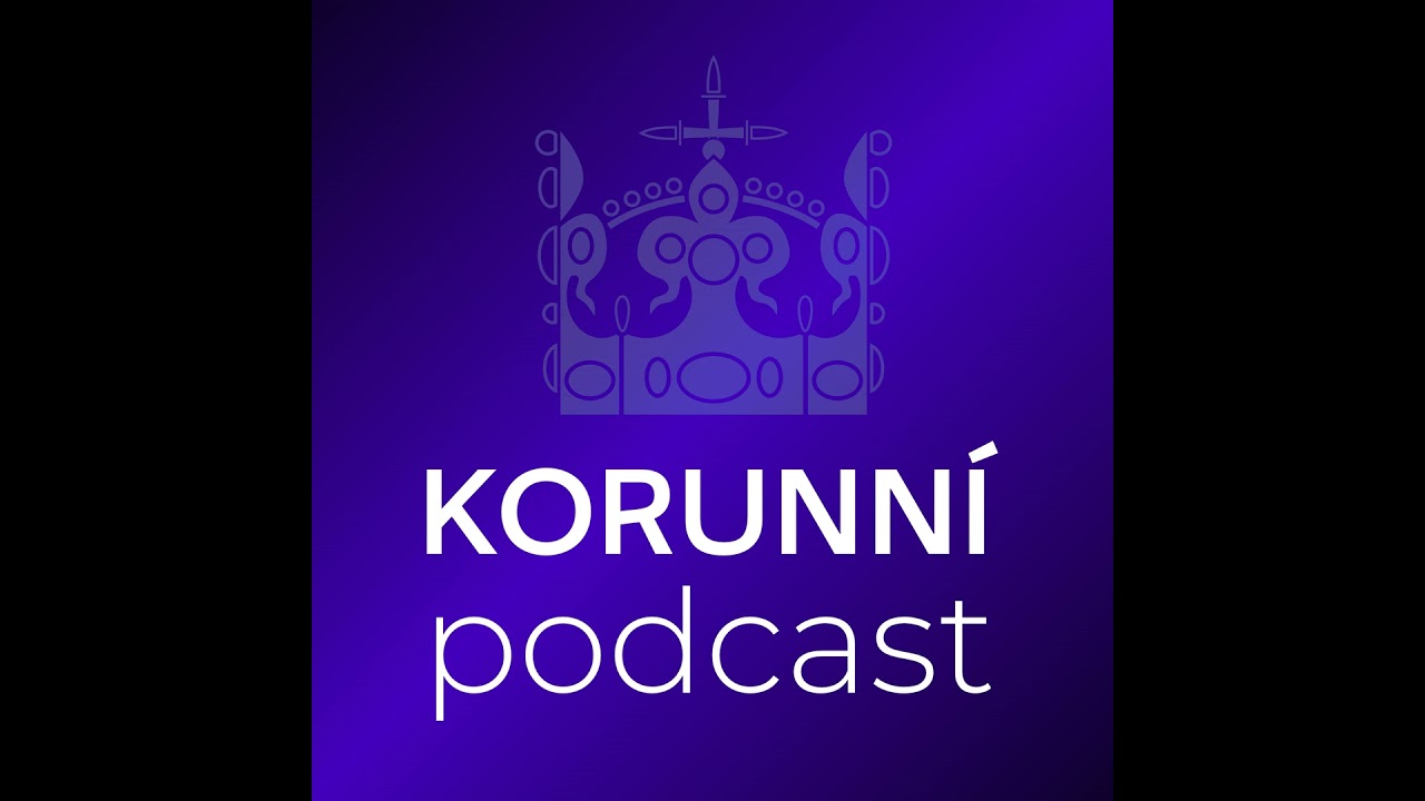 Korunní podcast 4: Skandály v norské královské rodině. Ferdinand Zvonimír promluvil o své víře. P...