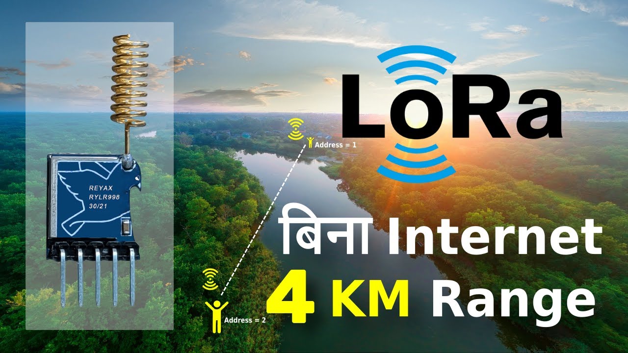 बिना Internet 4 KM से control करें Devices | REYAX LoRa Module Range Test | 915MHz RF Module RYLR998