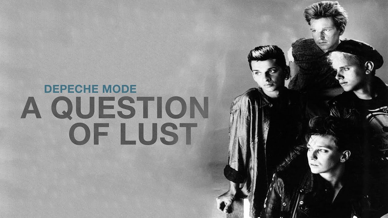 Depeche Mode - A Question Of Lust (Lyrics)