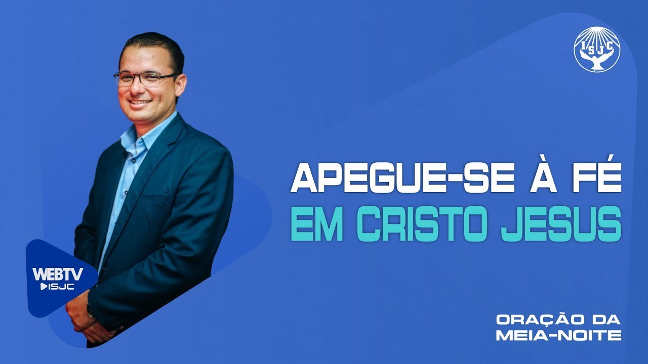 Apegue-se à fé em Cristo Jesus! | Oração da meia-noite | 21/01/2026