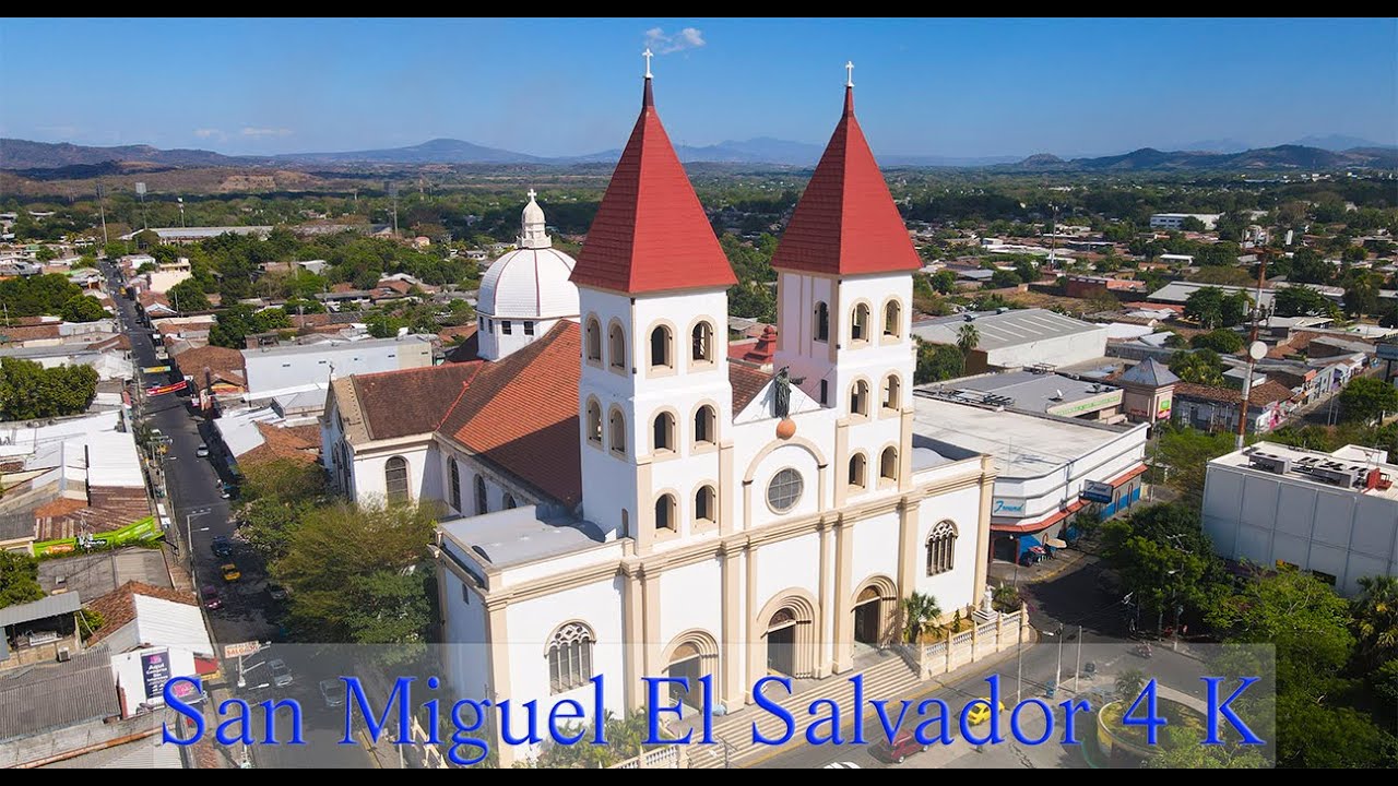 San Miguel El Salvador 4K