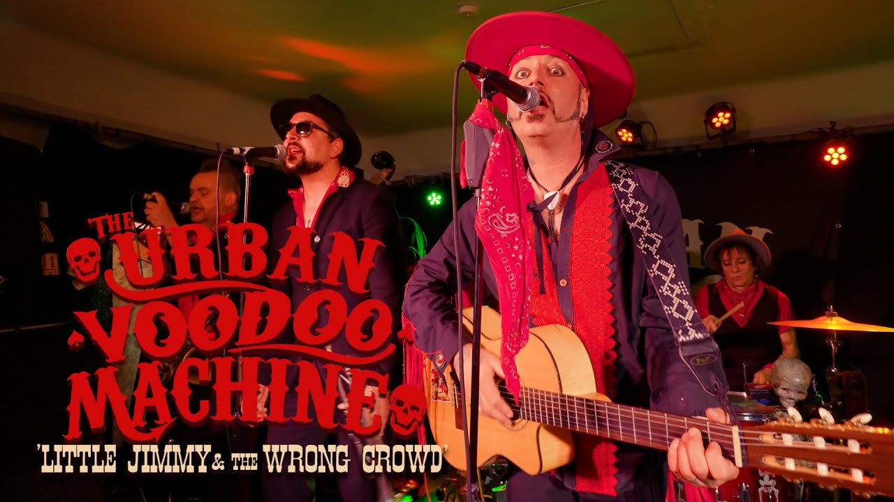 'Little Jimmy & The Wrong Crowd' THE URBAN VOODOO MACHINE (The Tree House, Frome) BOPFLIX sessions