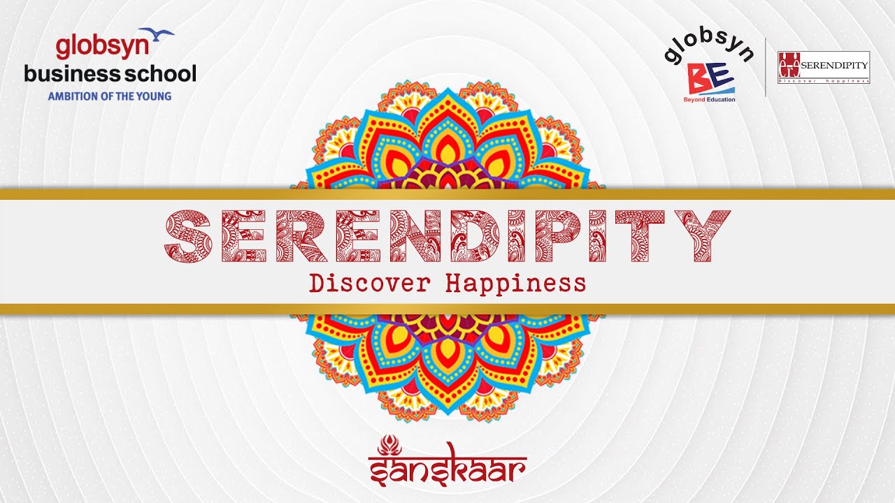 Serendipity 2023 l Globsyn Business School
