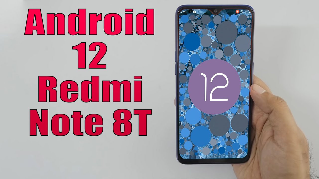 Install Android 12 on Redmi Note 8T (LineageOS 19) - How to Guide!