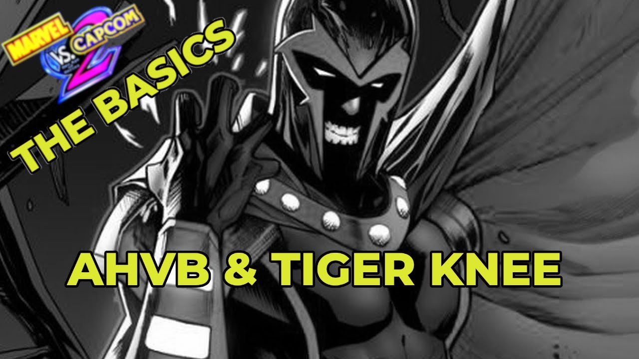 MvC2 THE BASICS: AHVB & TIGER KNEES