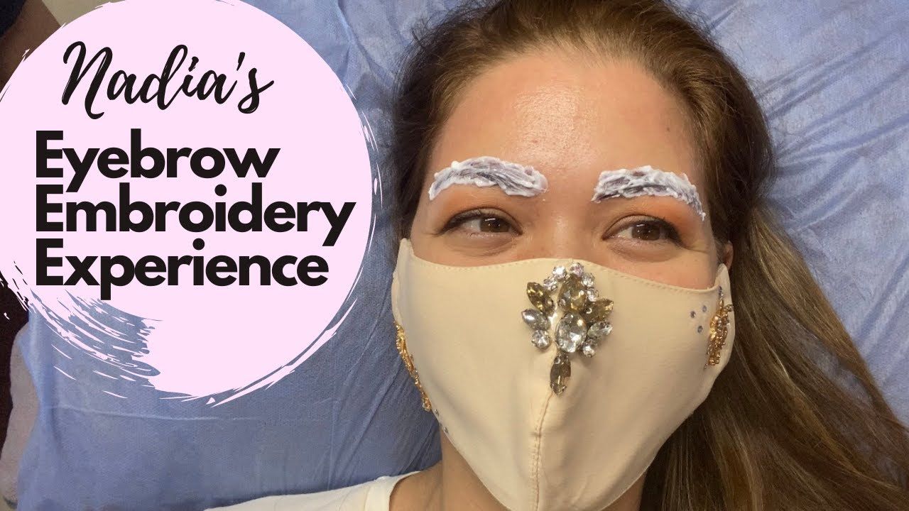 Eyebrow embroidery, is it worth it?