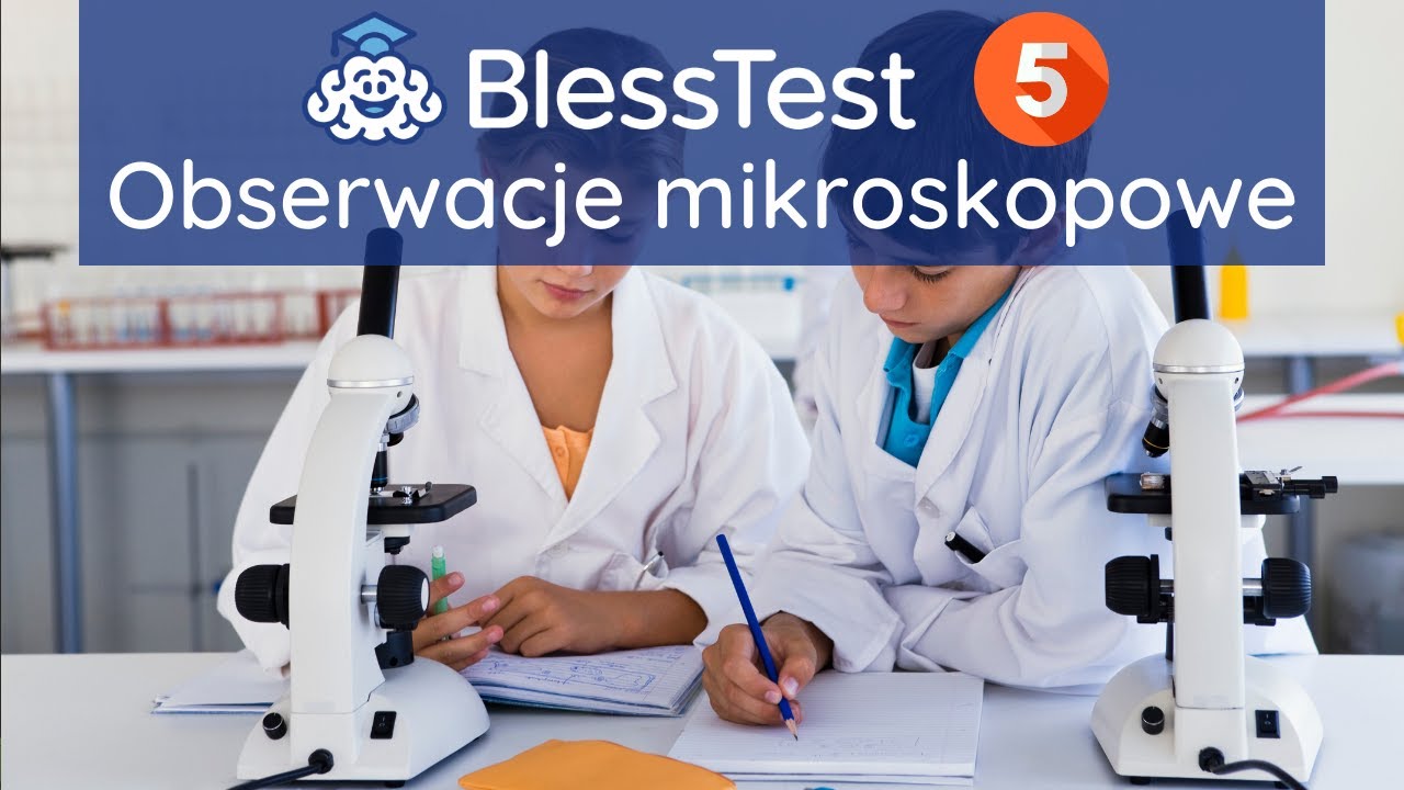 Biologia klasa 5 - Budowa mikroskopu oraz obserwacje mikroskopowe