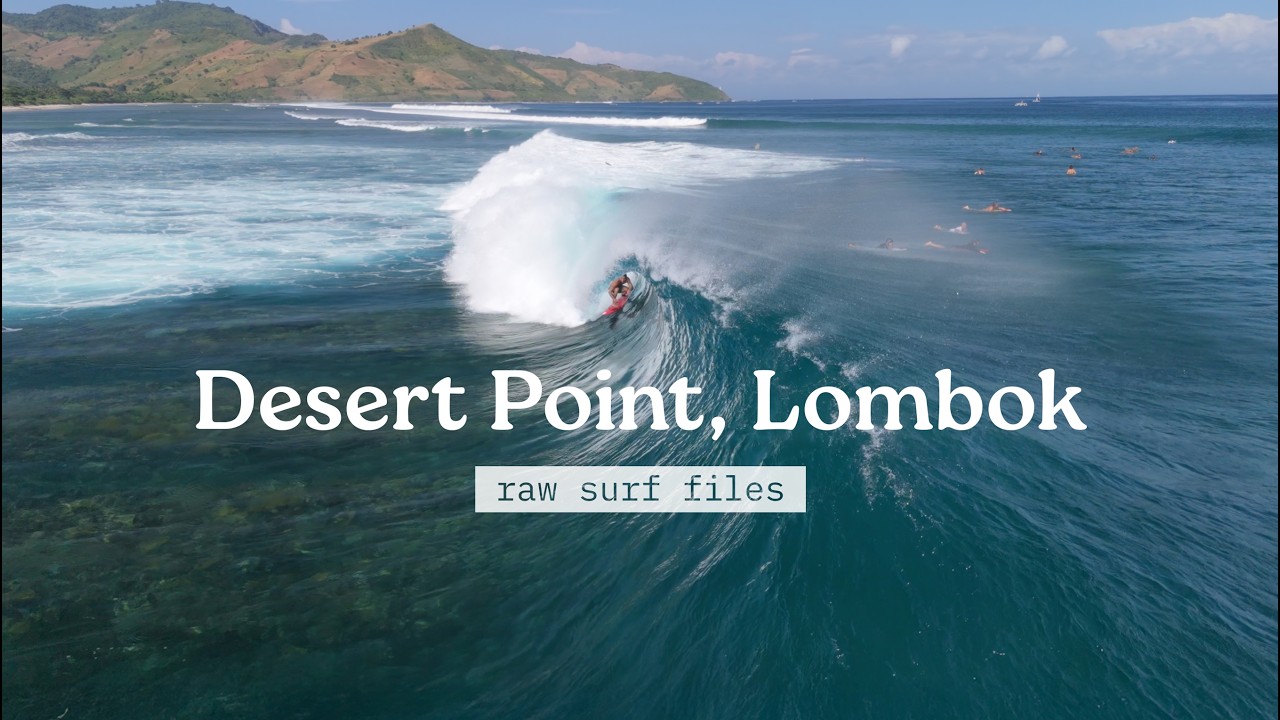 Desert Point, Lombok | Bruno Santos, Jaleesa Vincent & More - Perfect Barrels | Raw Surf Files
