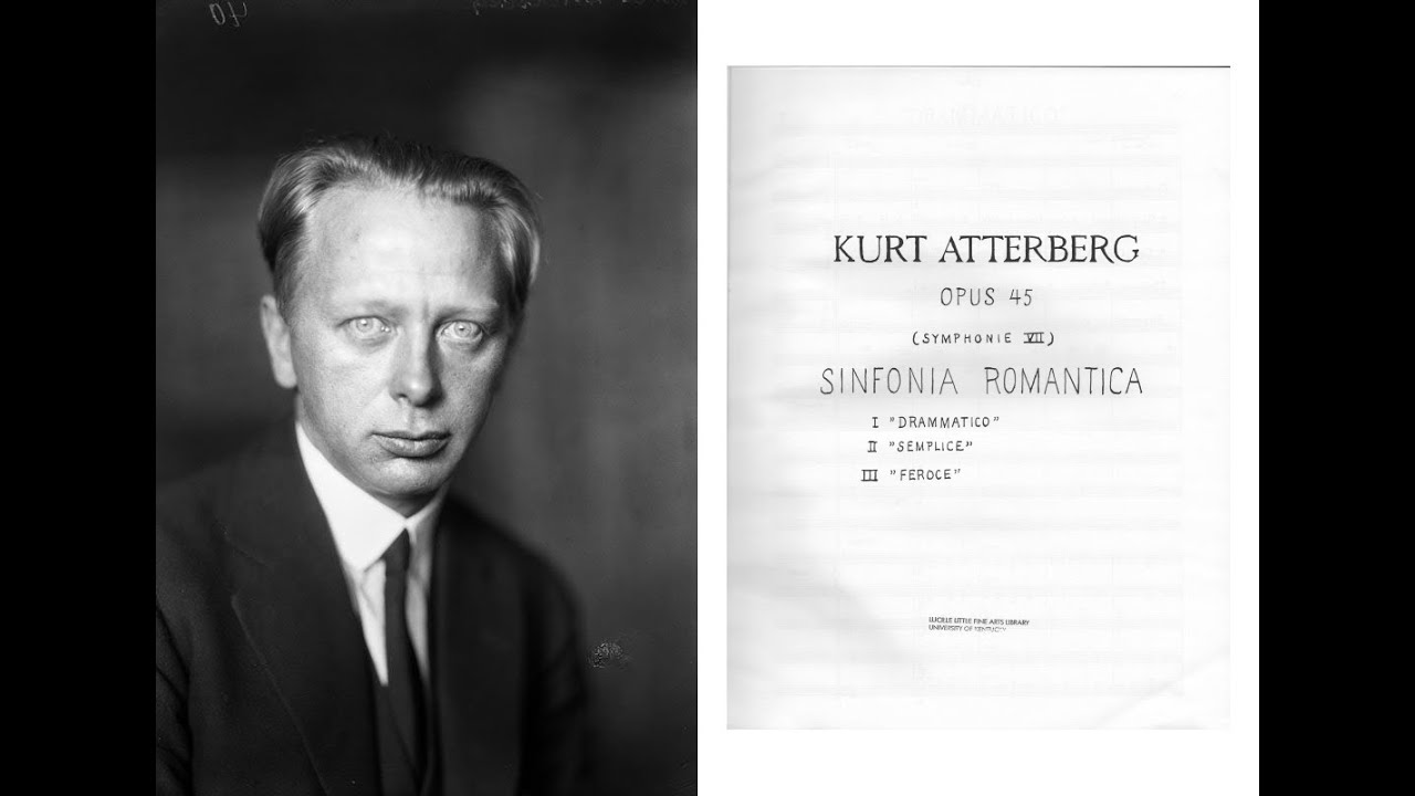 Atterberg - Symphony 7 "Romantic" [1942] (w/ Score)