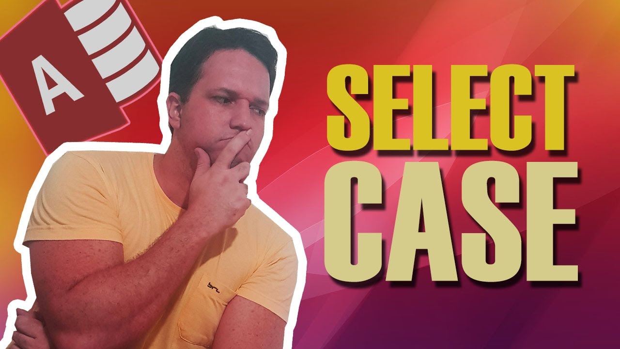 VBA Access #03 - Select Case / Grupo de Opções