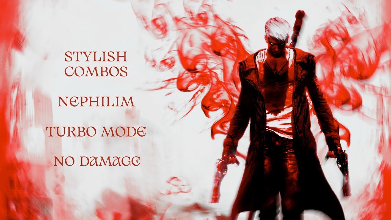 DmC | Devil May Cry: Definitive Edition | Stylish Combos | Turbo Mode | No Damage | Nephilim | 4K