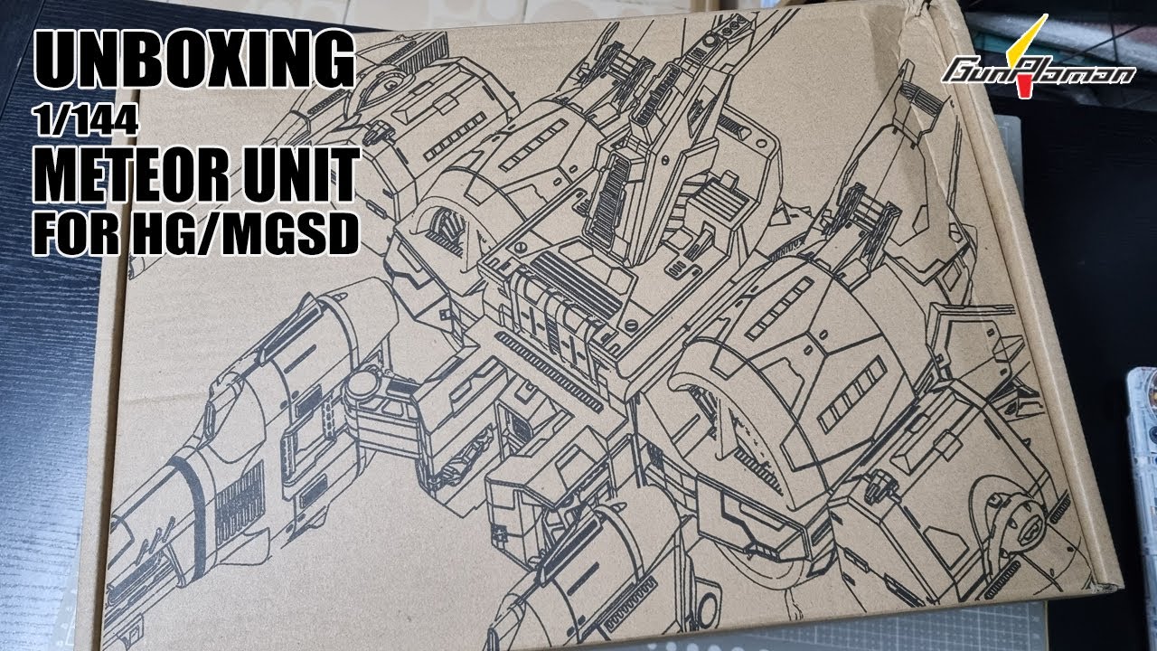 [เปิดกล่องส่องแผง] 1/144 METEOR UNIT for HG & MGSD