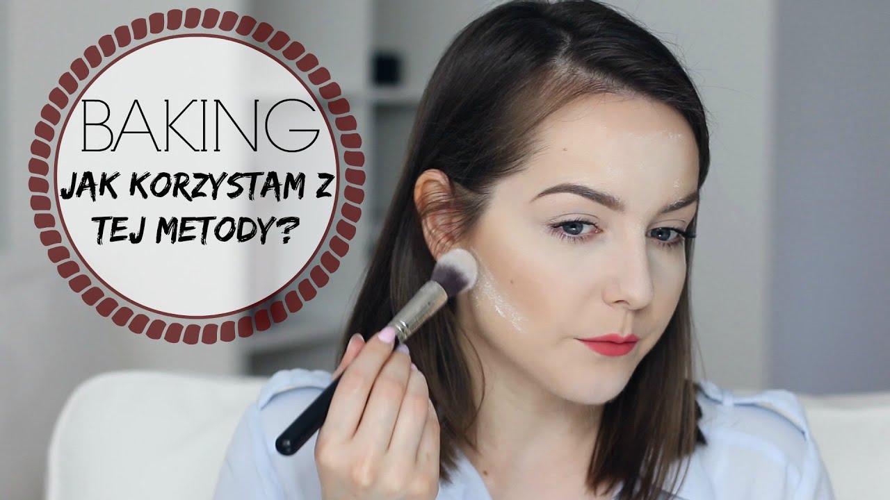 Wszystko o metodzie BAKING - jak wykorzystuję na co dzień? | Milena Makeup