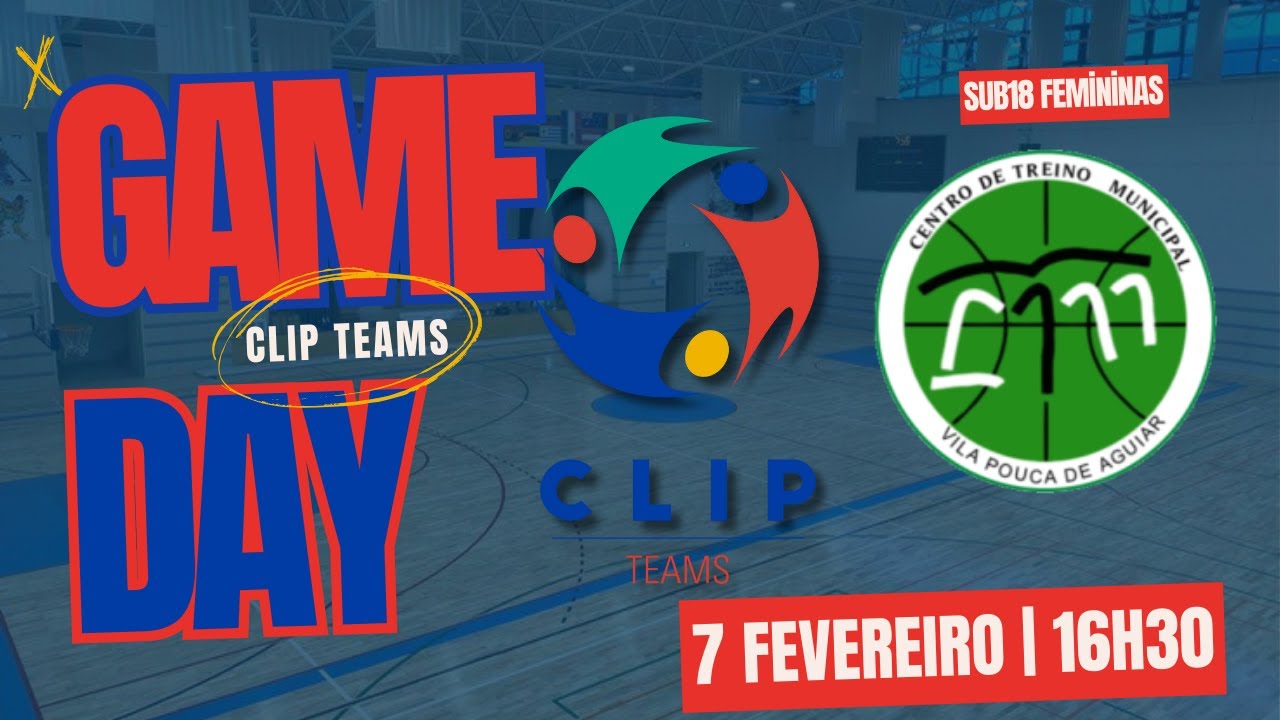 CLIP Teams vs CTM Vila Pouca de Aguiar - Sub18 Femininas