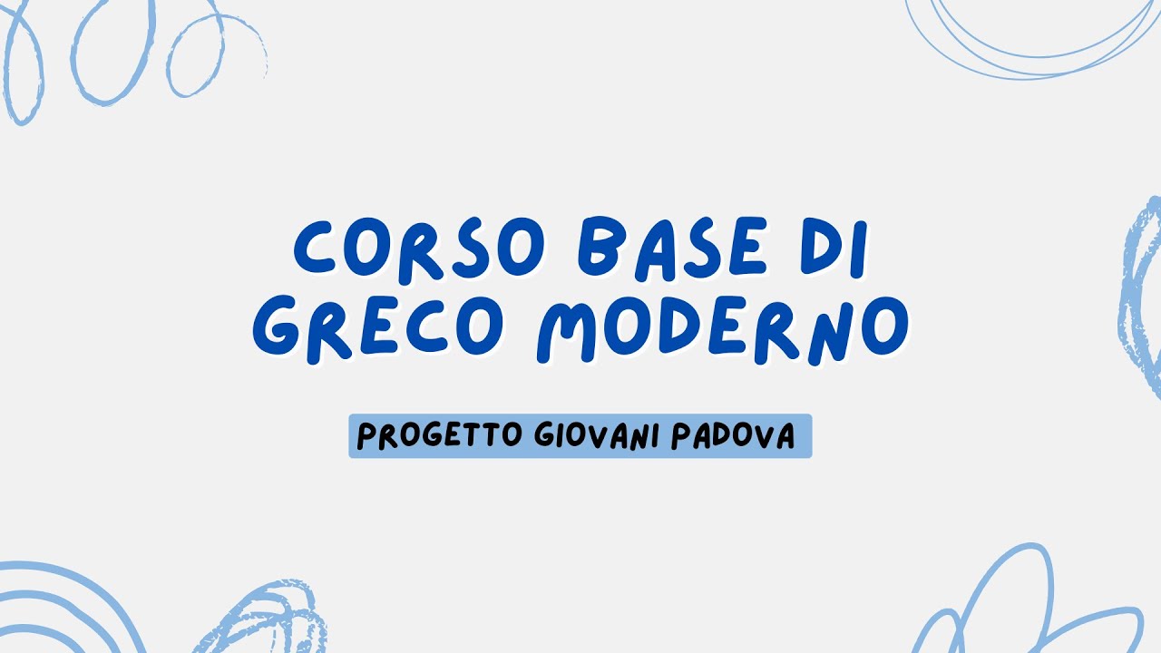 Parliamo in greco! - Lezione 2: presentiamoci!