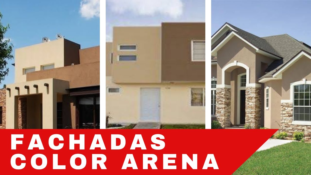 Las Fachadas Color Arena - &iquest;C&oacute;mo combinar la gama del color arena en paredes exteriores?