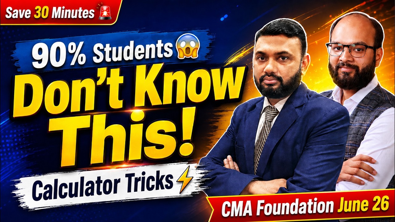 CMA Foundation Maths & Stats Calculator Tricks 🔥 | Save 30+ Minutes in Exam | June 2026
