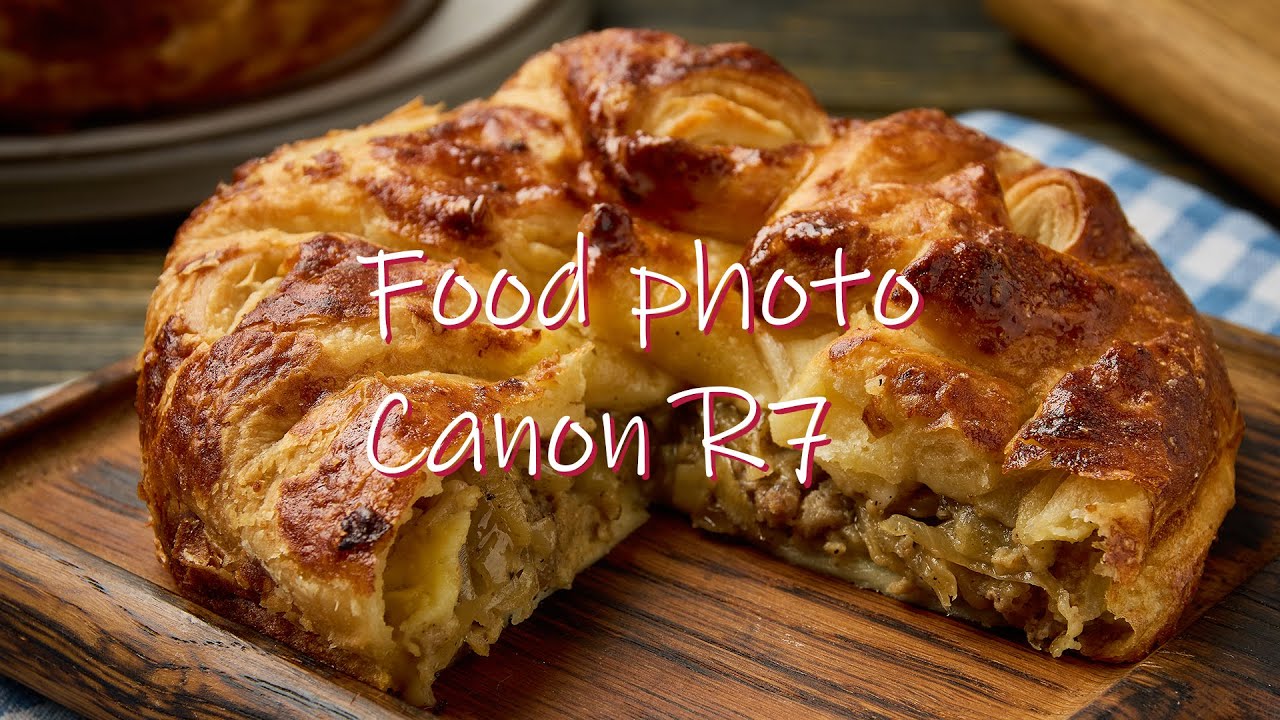 Food photography for menu Canon R7