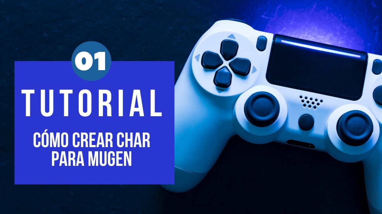 C&oacute;mo crear chars para M.U.G.E.N - Clase 1 (2022)