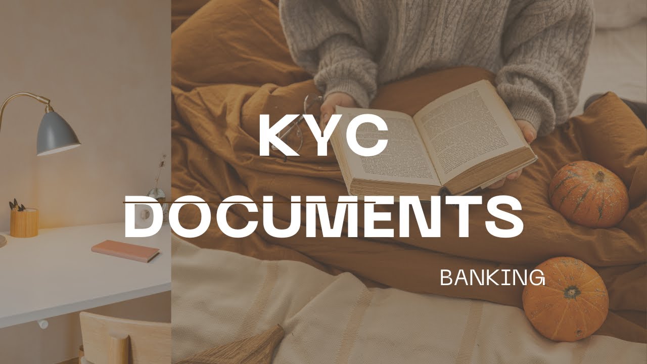 KYC DOCUMENTS #kyc