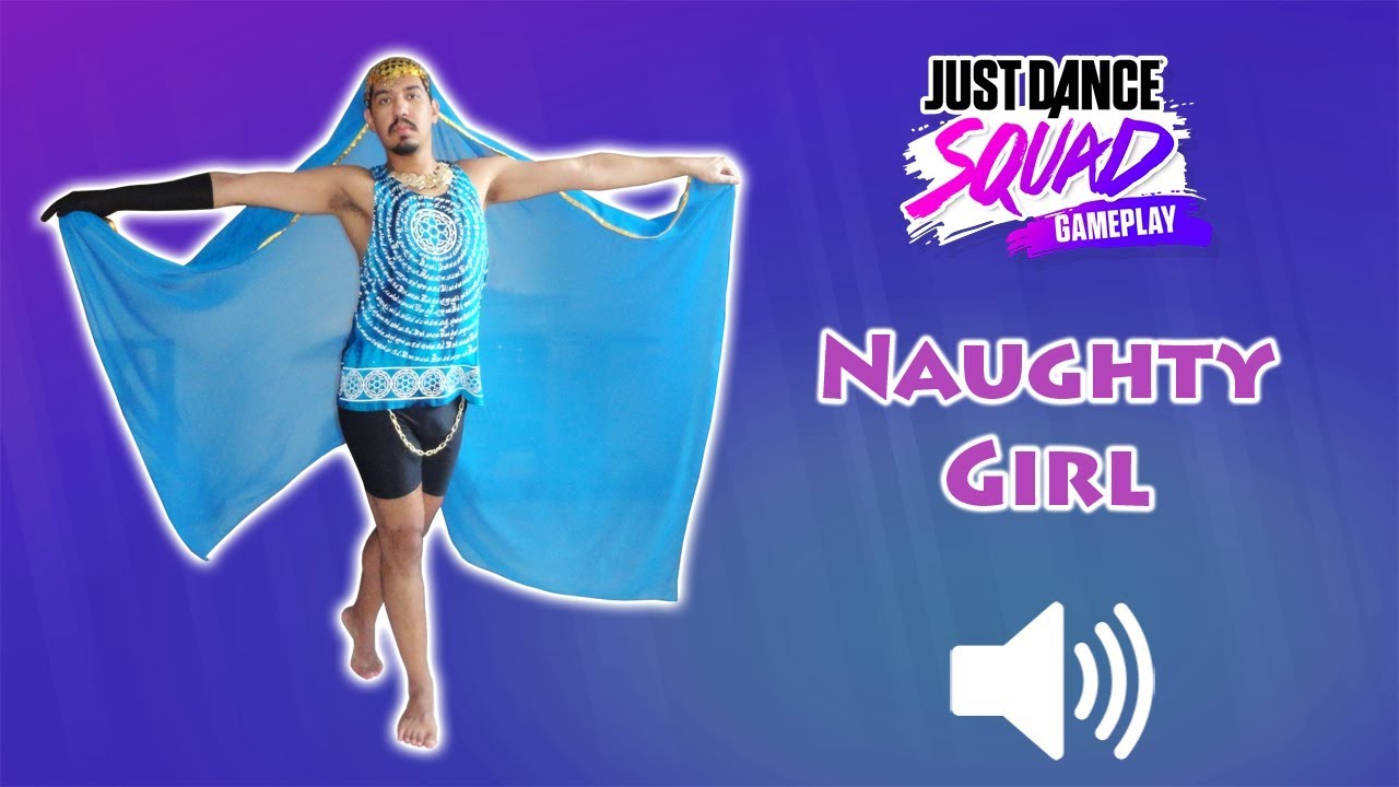Naughty Girl - Just Dance 2018