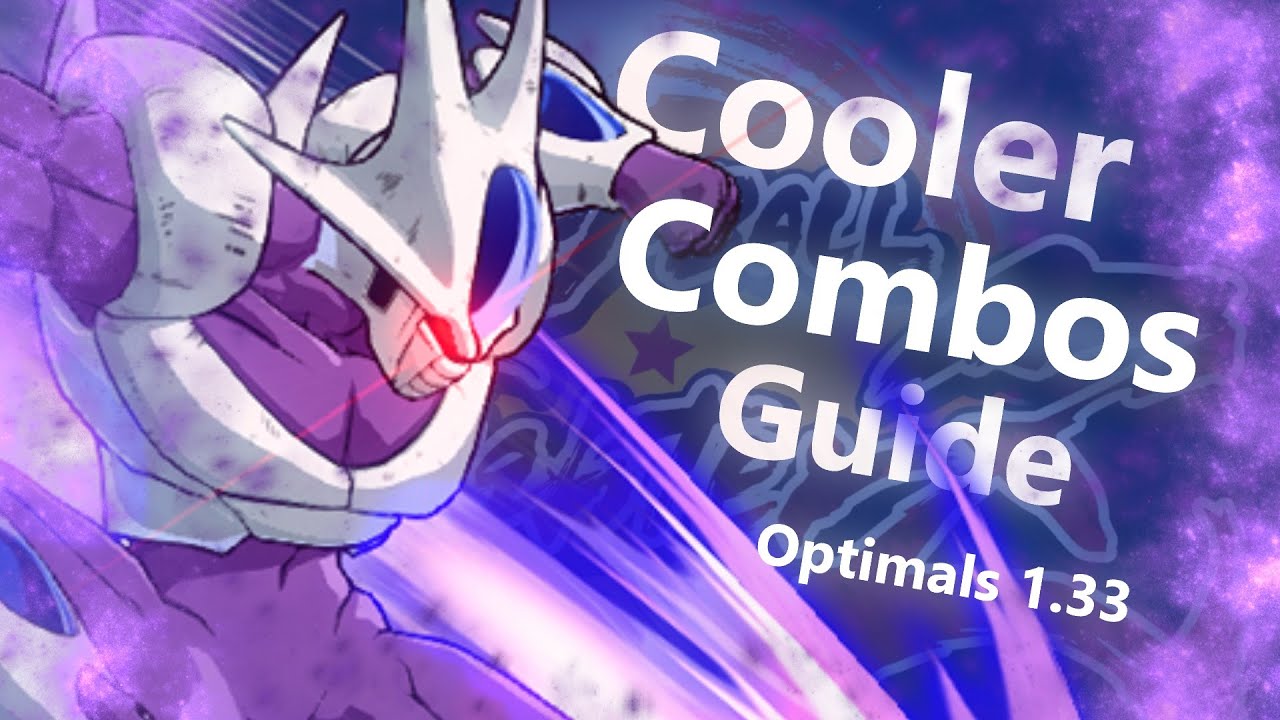 DBFZ - Cooler Optimal Combo Guide [1.33]