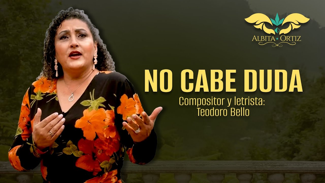 No Cabe Duda - Albita Ortiz (Video Lyric)