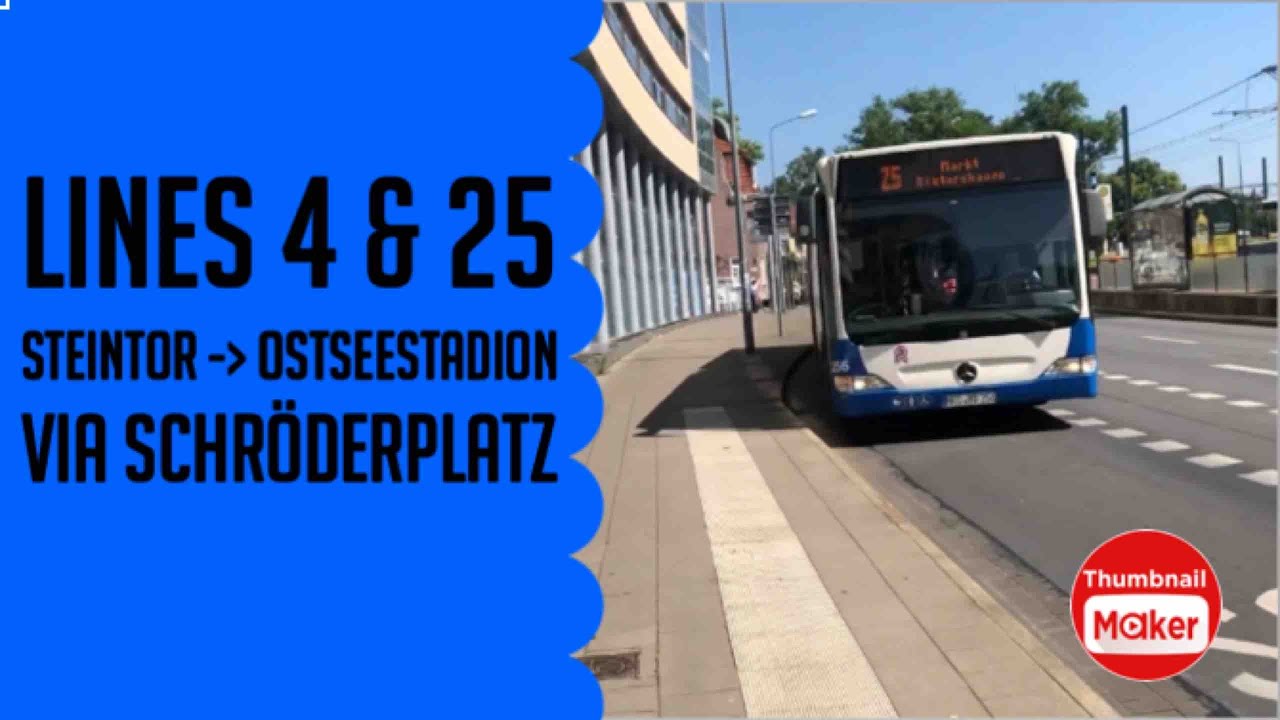 First Person Journey Rostock: Linie 4 & 25: Steinor - Ostseestadion via Schröderplatz