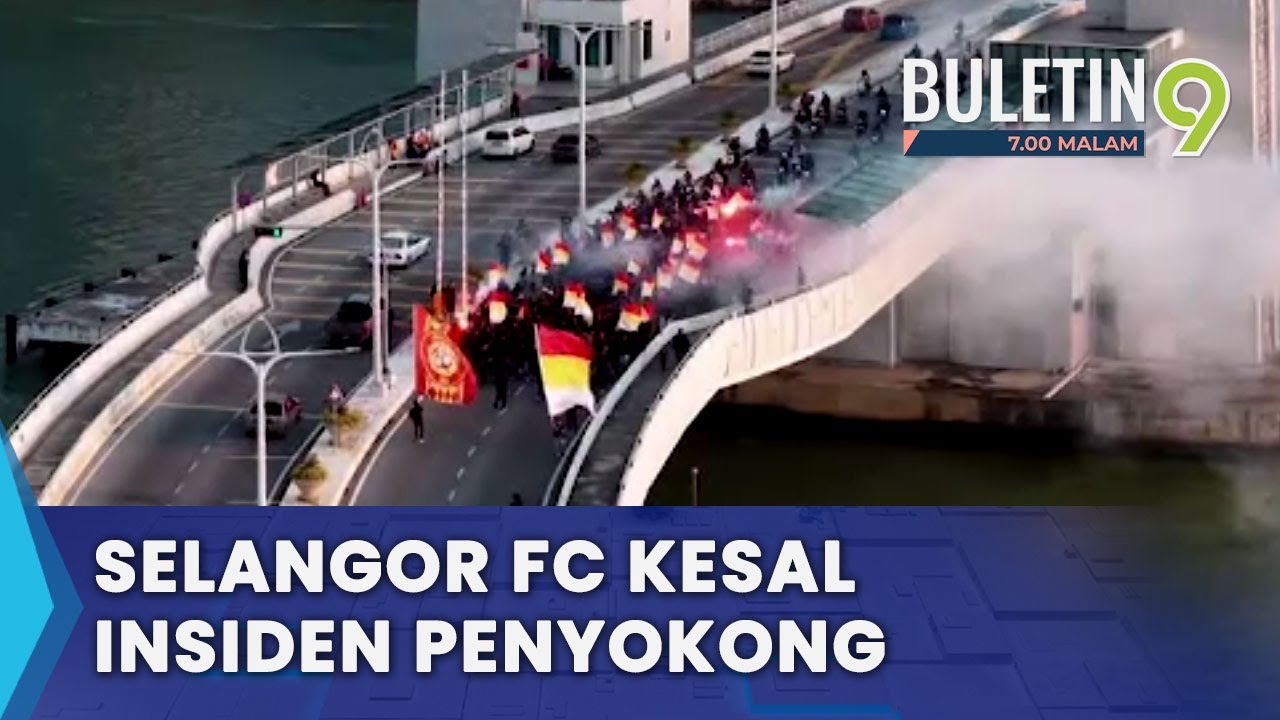 Selangor FC Luah Rasa Kesal (B9)