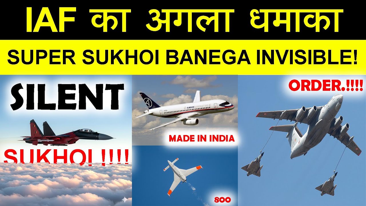 Indian Defence News:Super Sukhoi Upgrade, 200KM Astra Tested,Israel se Refueller Deal ek hi video me