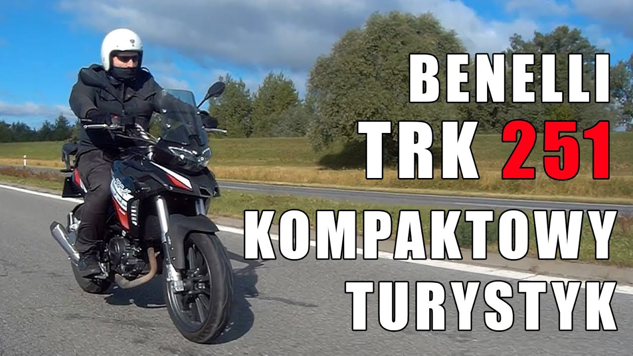Kompaktowy turystyk - Benelli TRK 251