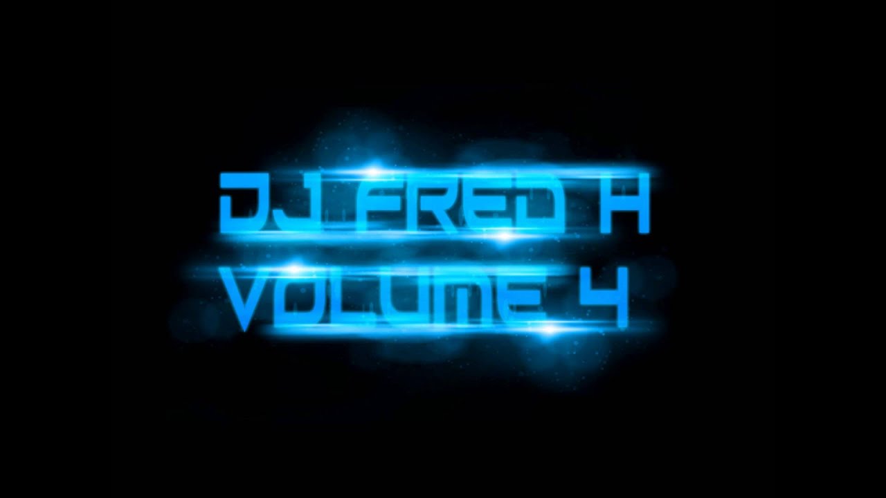 DJ Fred H Volume 4