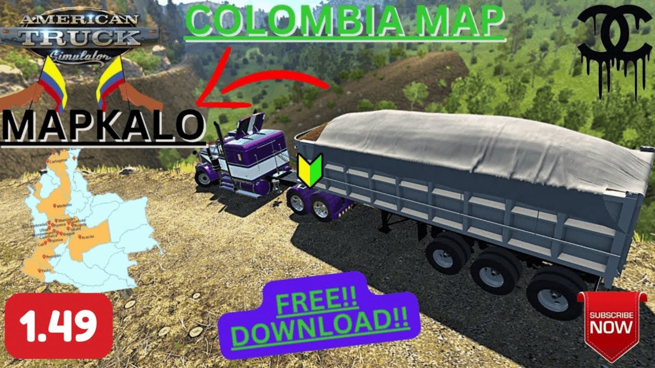 Colombia Map Mapkalo 1.55 FOR FREE / ATS 6NZ ENGINE KW 900 Flat Top/ ATS FREE DOWNLOAD