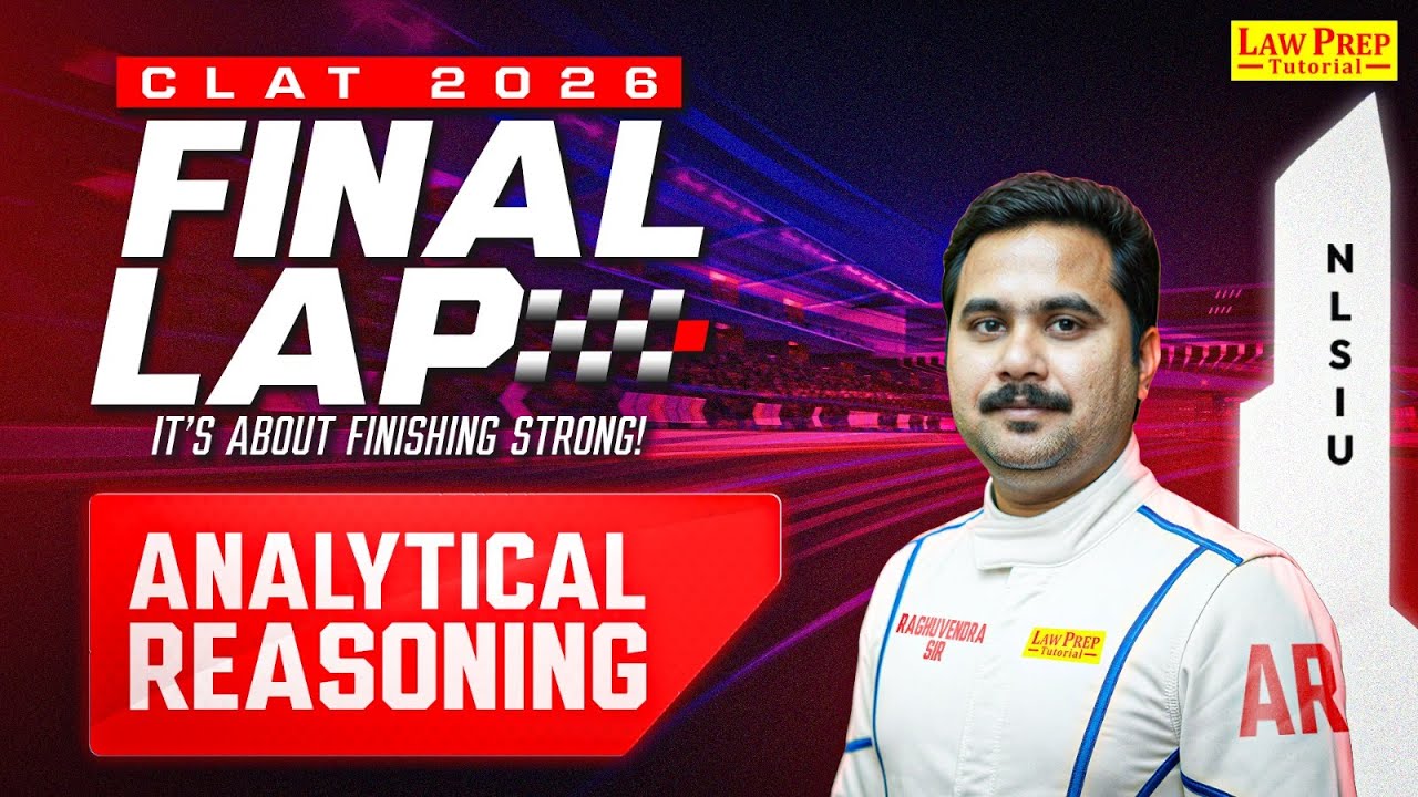 CLAT 2026: Analytical Reasoning | CLAT 2026 Preparation | Analytical Reasoning for CLAT Exam 2026