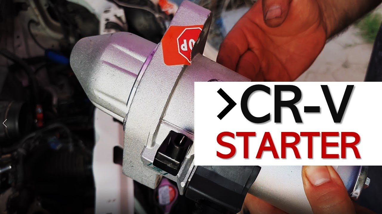 Starter Replacement Honda CRV 2006
