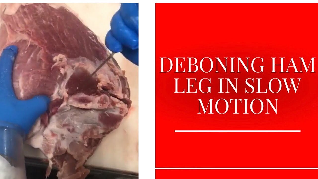 DEBONING HAM LEG IN SLOW MOTION