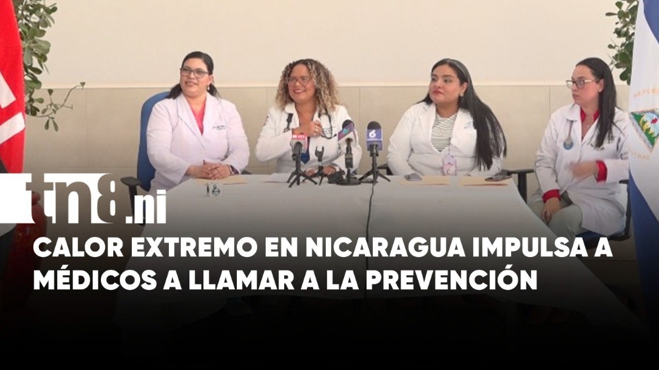 Especialistas alertan en Nicaragua sobre riesgos del calor intenso en verano