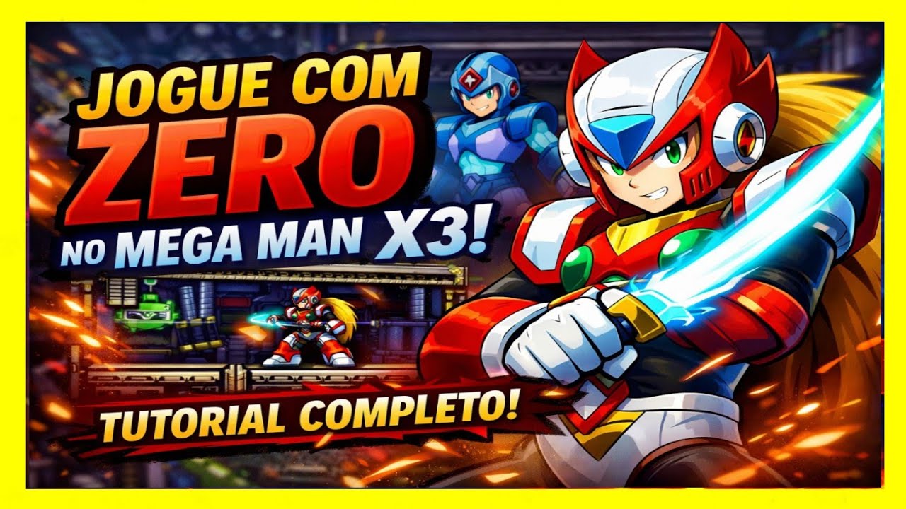 Tutorial Atualizado: Jogando com ZERO no Mega Man X3