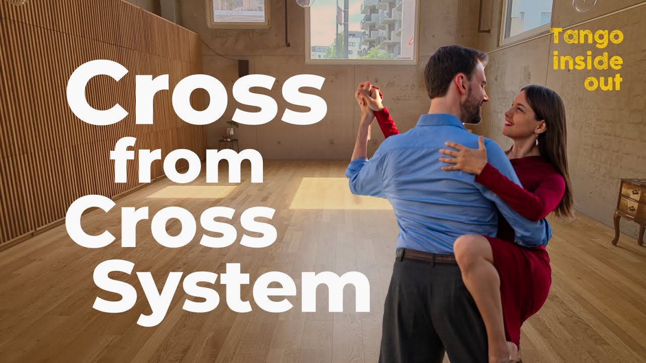 Cross from Cross System | 3 Variations | Big Classic of the Tango Repertoire