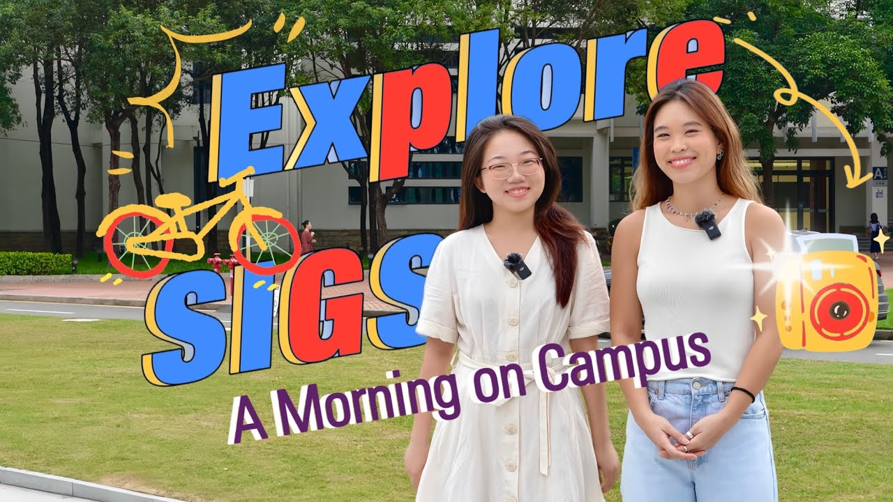 Explore SIGS: A morning on campus