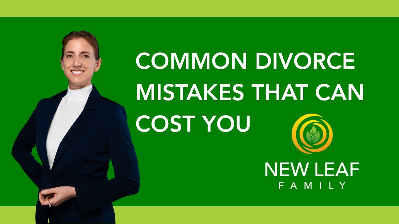 Common Divorce Mistakes That Can Cost You