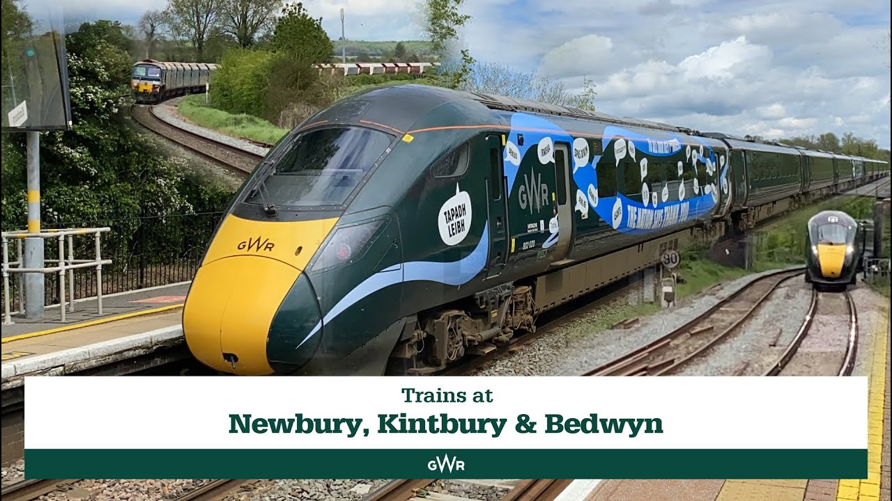 Trains at Newbury, Kintbury & Bedwyn