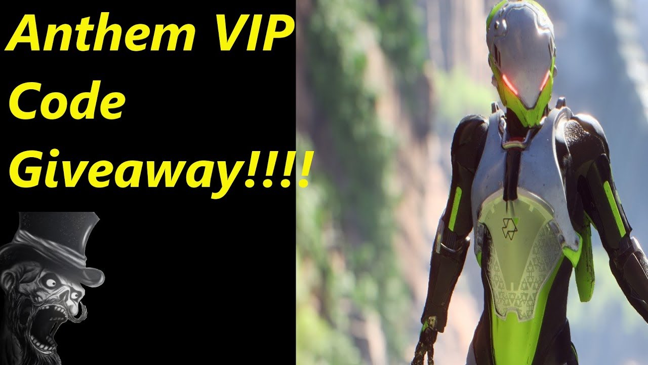 Anthem VIP Code Giveaway