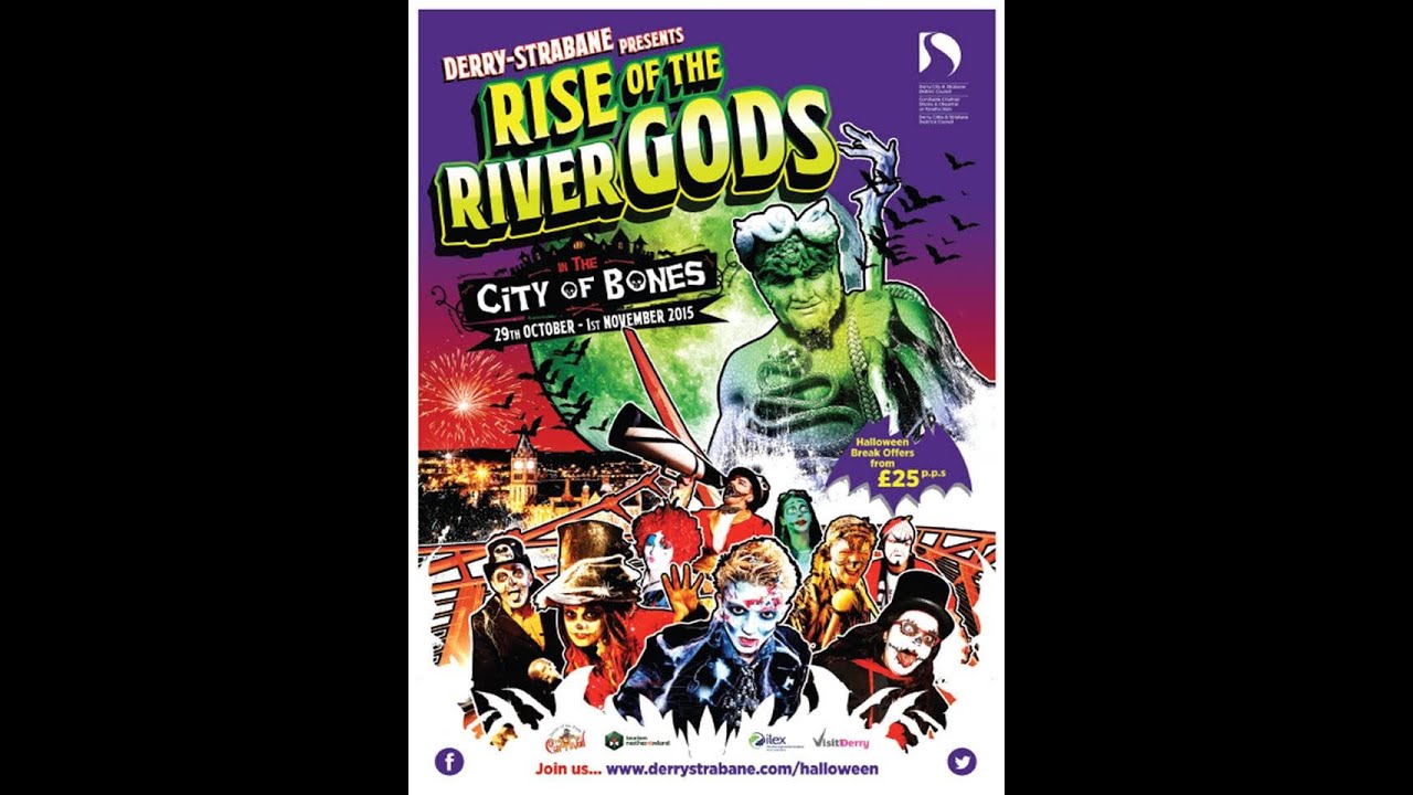 Rise of the River Gods Halloween Carnival, Derry ~ Londonderry