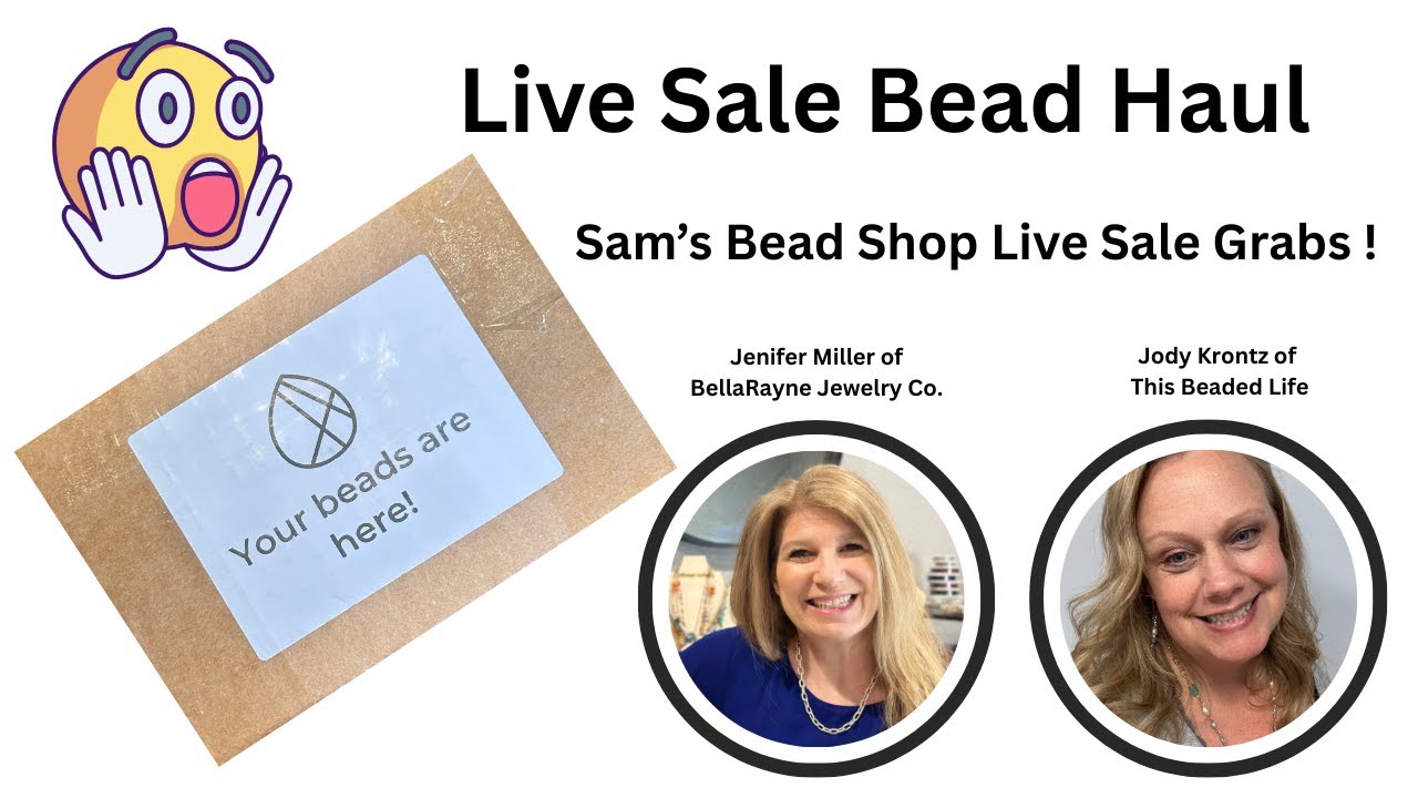 Live Sale Bead Haul and Designing - Sam's Bead Shop !